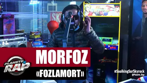 MORFOZ "Fozlamort" #PlanèteRap