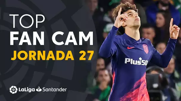 LaLiga Fan Cam Jornada 27: João Félix, Camavinga & Salva Sevilla