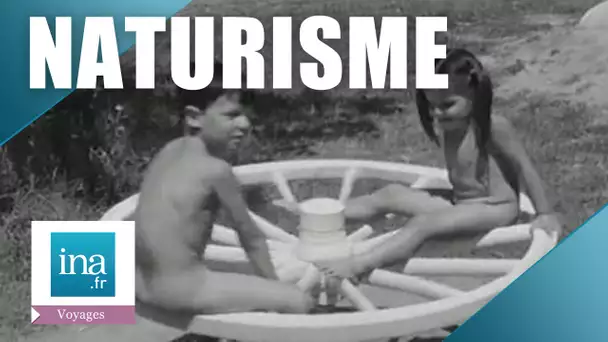 Le club naturiste de la Règnière à Villette d'Anthon | Archive INA