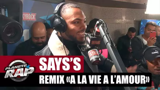 Says'z "A la vie à l'amour" (Remix) #PlanèteRap