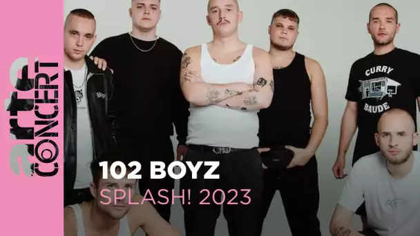 102 Boyz - Splash Festival 2023 - ARTE Concert