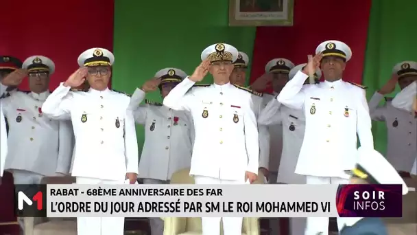 68ème anniversaire des FAR : l´ordre du jour adressé par SM le Roi Mohammed VI