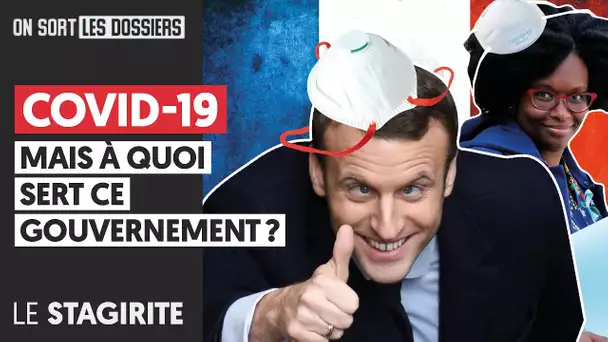 COVID-19 : MAIS À QUOI SERT CE GOUVERNEMENT ?