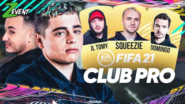 TEAM DOMINGO vs TEAM TOMY EN CLUB PRO SUR FIFA 21 ft. GOTAGA, SQUEEZIE & LES POTES