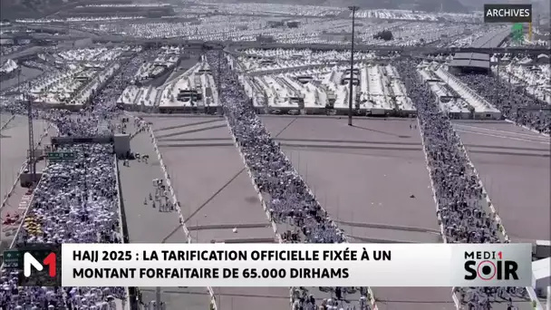 Hajj 2025 : La tarification officielle fixée à un montant forfaitaire de 65.000 DHS