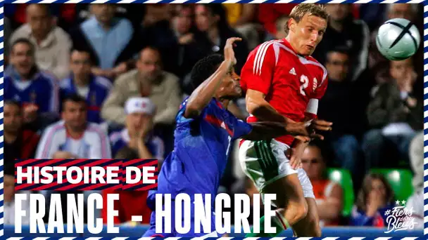 Les France - Hongrie de l'histoire, Equipe de France I FFF 2021