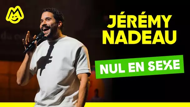 Jérémy Nadeau – Nul en s*xe