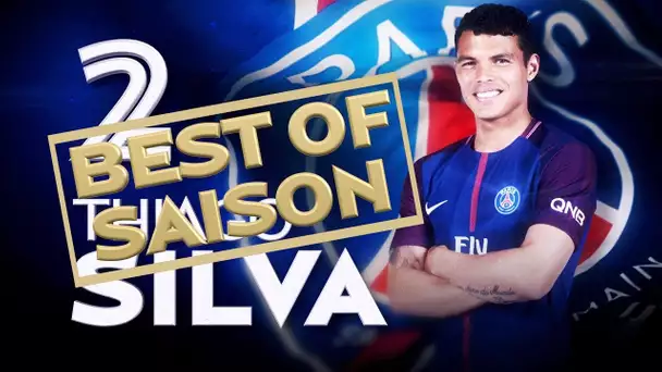 BEST OF 2017-2018 - THIAGO SILVA