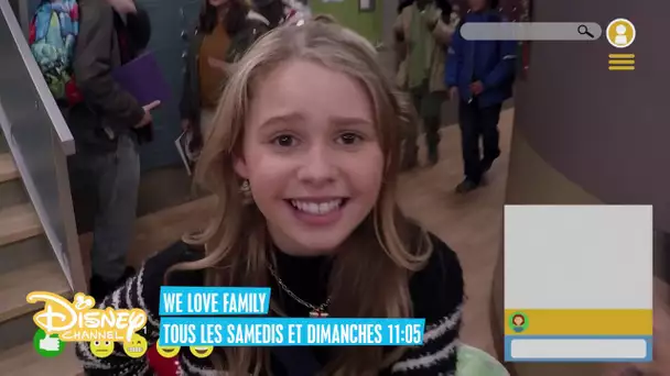 We love family - Tous les samedis et dimanches à 11h05 sur Disney CHannel !