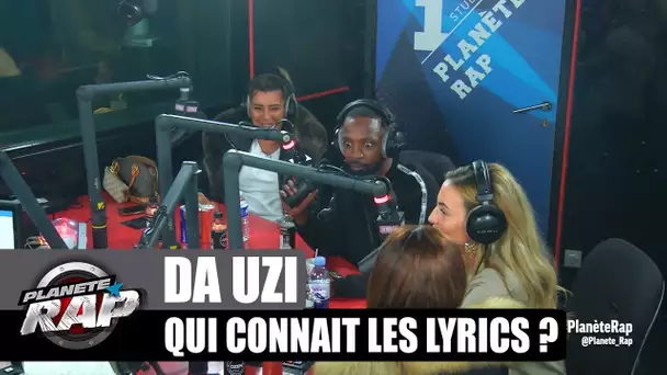 DA Uzi - Qui connaît les lyrics ? avec Kayna Samet, Chana, Vingt 6 & Kayna ! #PlanèteRap