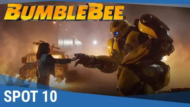 Bumblebee - Spot 10 [actuellement au cinéma]