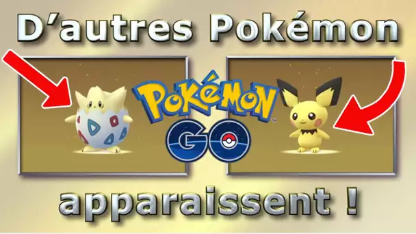 LES NOUVEAUX POKEMON GO DISPONIBLE ! - Pokemon GO FR bebe Pokemon !