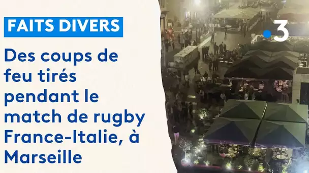 Un homme blessé par balle à la cuisse en plein cœur de Marseille, pendant le match France-Italie