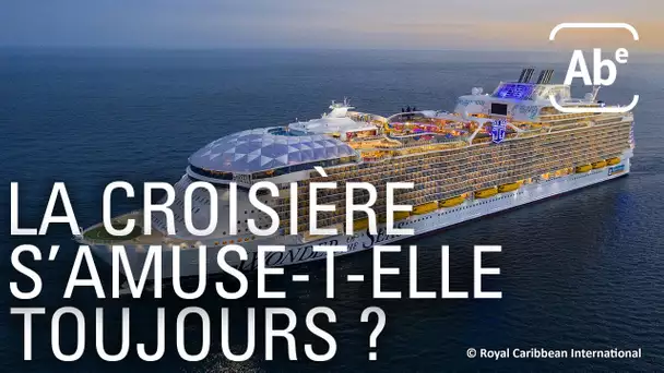 A Bon Entendeur | La croisière s'amuse-t-elle toujours ?