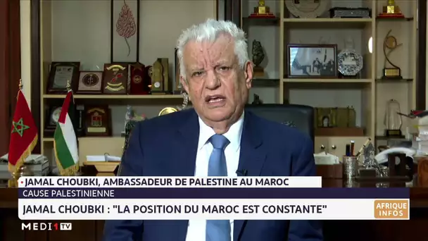 Jamal Choubki : la position du Maroc en faveur de la cause palestinienne est constante