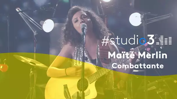#Studio3. Maïté Merlin chante Combattante