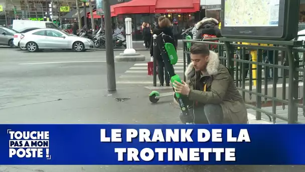 Le prank de la trotinette