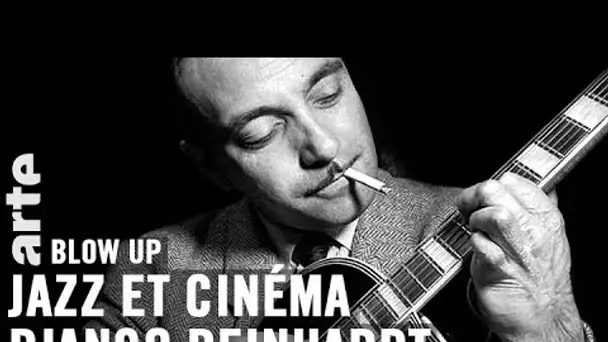 Jazz et cinéma : Django Reinhardt - Blow Up - ARTE