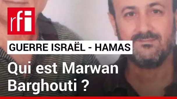 Israël/Hamas : qui est Marwan Barghouti, le « Nelson Mandela palestinien » ? • RFI