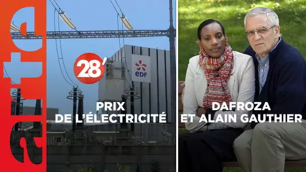 Dafroza et Alain Gauthier / Électricité : toujours plus chère ? - 28 Minutes - ARTE