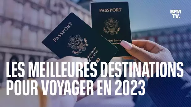 Les meilleures destinations pour voyager en 2023