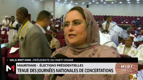 Présidentielle en Mauritanie : Tenue des journées nationales de concertation