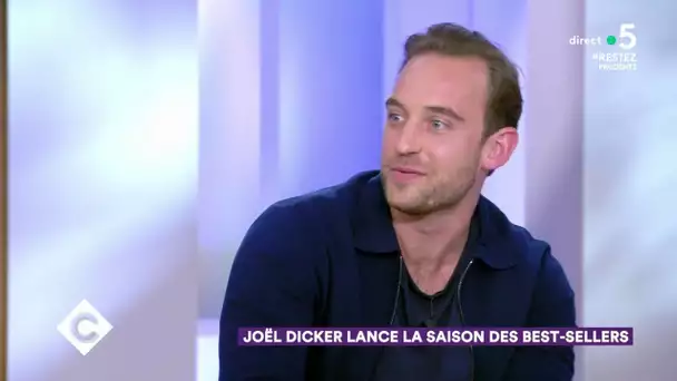 Joël Dicker lance la saison des best-sellers - C à Vous - 26/05/2020