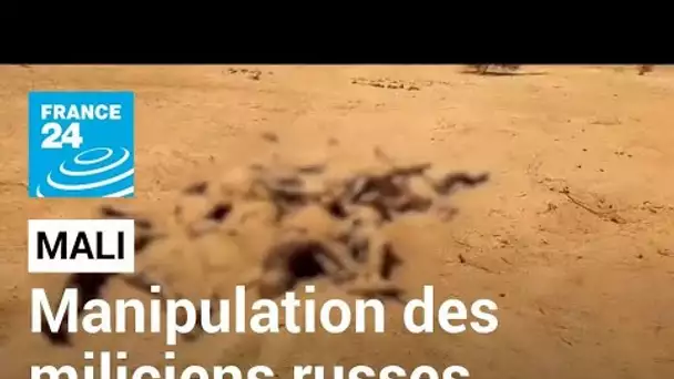 Mali : l'armée française accuse les mercenaires russes Wagner de manipulation au Sahel