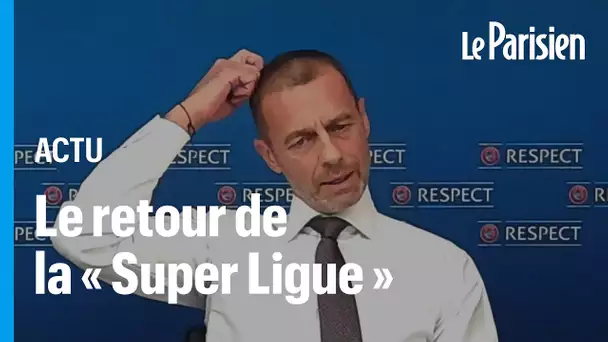 « Ils peuvent créer ce qu’il veulent » : le retour de la Super Ligue… et du débat qui va avec