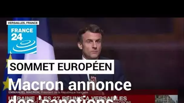 REPLAY : Macron annonce de nouvelles "sanctions massives" si la guerre en Ukraine continue