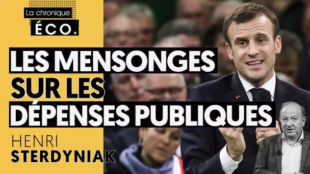 LES MENSONGES SUR LES DÉPENSES PUBLIQUES