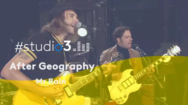 #studio3. Le groupe After Geography chante Mr Rain