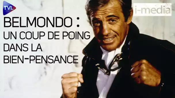 [Sommaire] I-Média n°361 - Belmondo : un coup de poing dans la bien-pensance