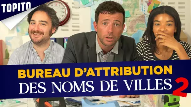 Le bureau d'attribution des noms de villes 2