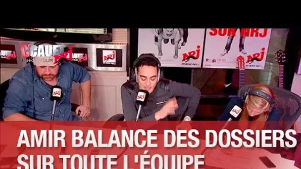 Amir balance des gros dossiers sur toute l&#039;équipe - C’Cauet sur NRJ