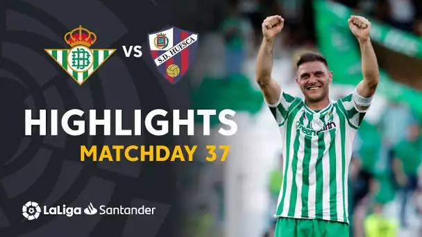 Highlights Real Betis vs SD Huesca (2-1)