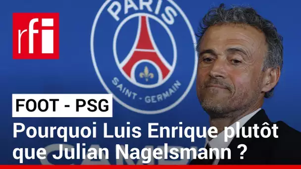 Football : encore un nouvel entraineur pour le PSG  • RFI