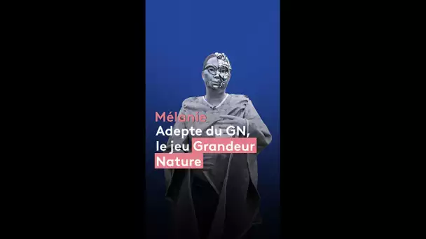 Insolite. Le GN, un jeu de rôle Grandeur Nature