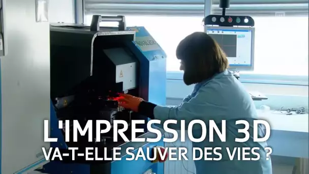 36.9° - Médecine: les espoirs fous de l’impression 3D