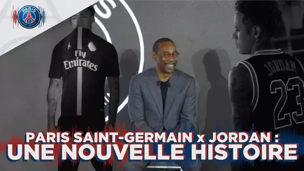 PARIS SAINT-GERMAIN x JORDAN: UNE NOUVELLE HISTOIRE (FR)