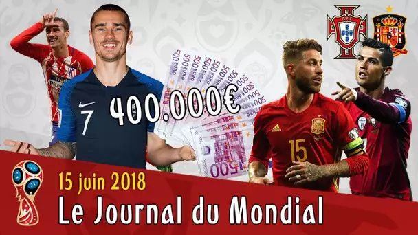 GRIEZMANN reste, les primes des BLEUS, PORTUGAL-ESPAGNE... Le Journal du Mondial 2018