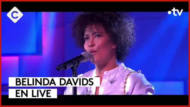 Belinda Davids - “I have nothing” - C à vous - 29/03/2024