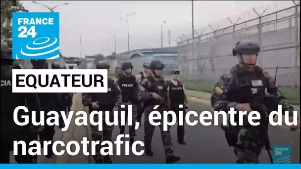 Equateur : l'armée intervient dans un complexe pénitentiaire de Guayaquil • FRANCE 24
