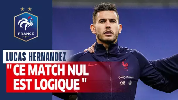 La réaction de Lucas Hernandez, Equipe de France I FFF 2020
