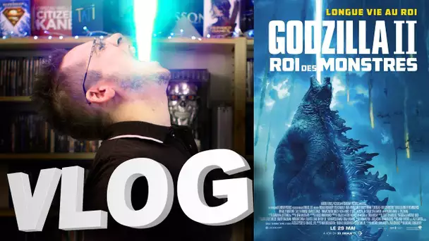 Vlog #602 - Godzilla II - Roi des Monstres