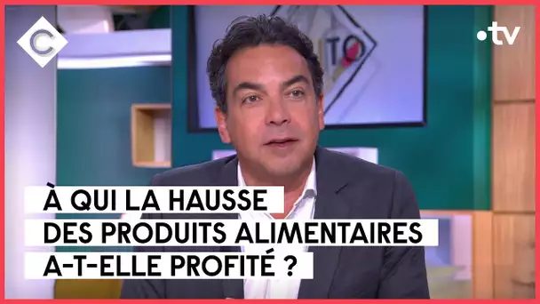 Inflation alimentaire : à qui profite la crise ? - L’édito de Patrick Cohen - C à vous - 17/05/2023