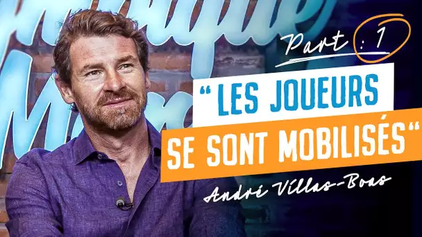 Entretien avec André Villas-Boas | Partie 1