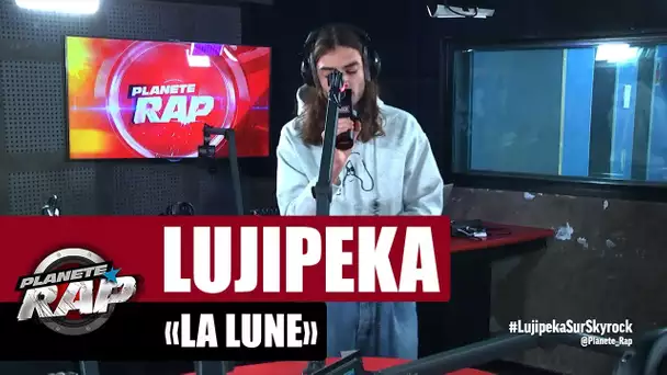 Lujipeka "La lune" (Seezy) #PlanèteRap