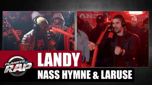 Landy 'Char d&#039;assaut' ft Laruse & Nass Hymne #PlanèteRap