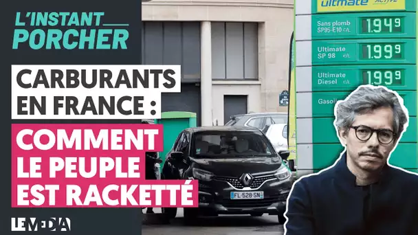 CARBURANTS EN FRANCE : COMMENT LE PEUPLE EST RACKETTÉ